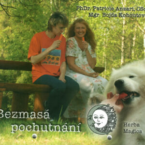 Bezmasá pochutnání - Patricie Anzari a Bojda Kohoutová